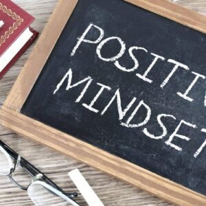POSITIVE MINDSET STRATEGIES