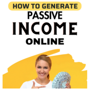 generate passive income online